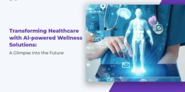 Transforming Healthcare with AI-powered Wellness Solutions: A Glimpse ...
